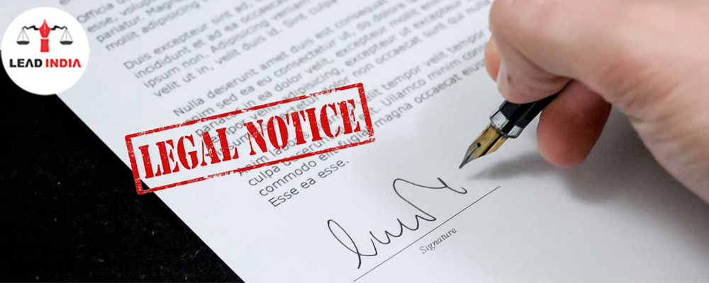 WHEN AND HOW TO SEND LEGAL NOTICE. WHAT ARE THE BENEFITS OF LEGAL NOTICE?