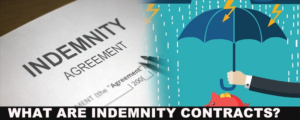 What are Indemnity Contracts?