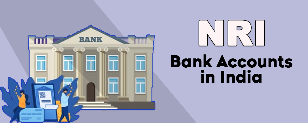 NRI Bank Accounts in India