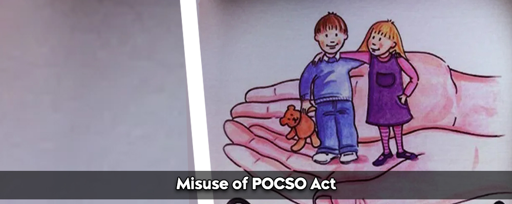 Misuse of POCSO Act