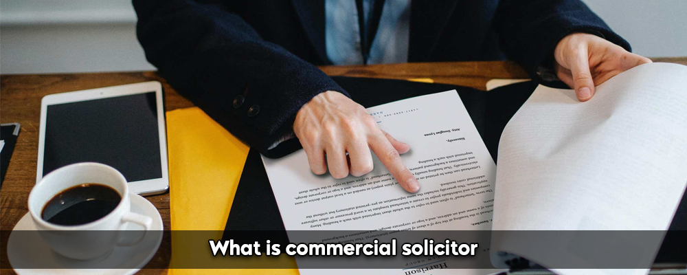 What is commercial solicitor