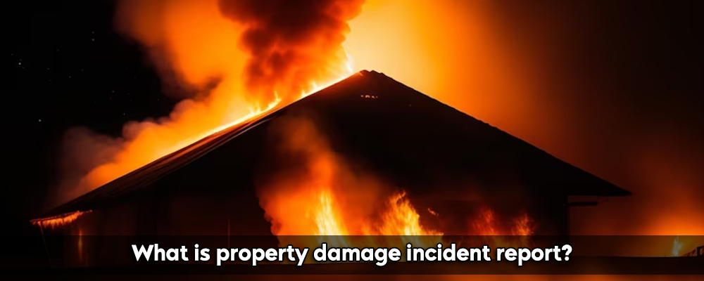 What is property damage incident report?