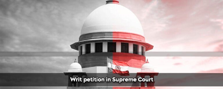 Writ Petitions In Supreme Court