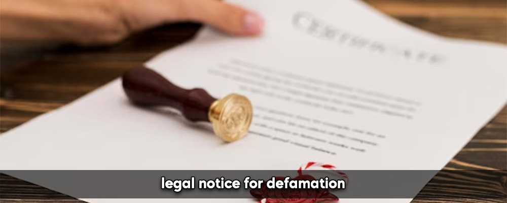 Legal notice for defamation