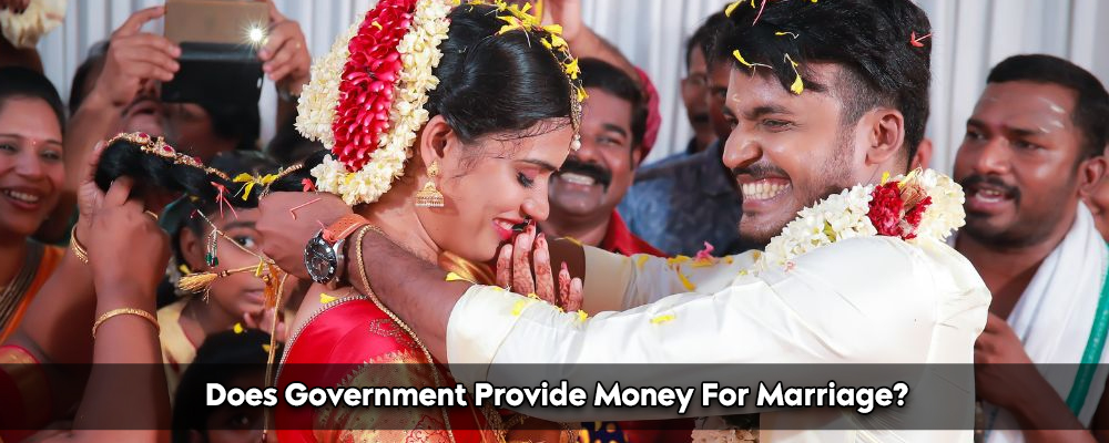 Does The Government Provide Money For Marriage?