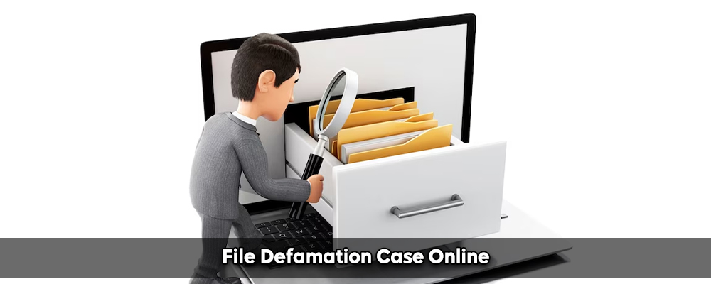 File Defamation Case Online