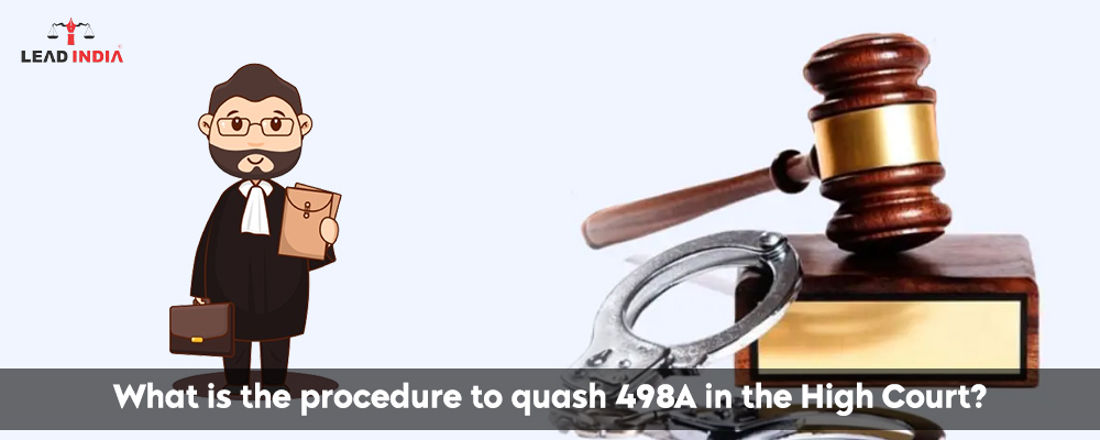 What Is The Procedure To Quash 498a In The High Court