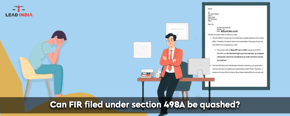 Can Fir Filed Under Section 498a Be Quashed?