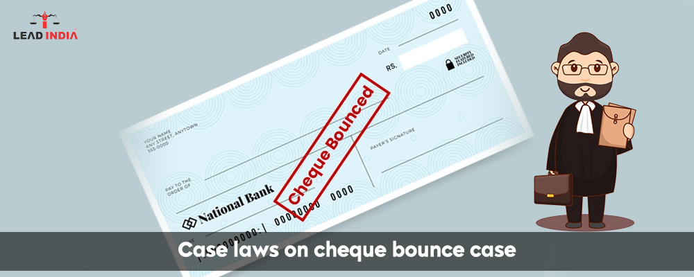 Case Laws On Cheque Bounce Case