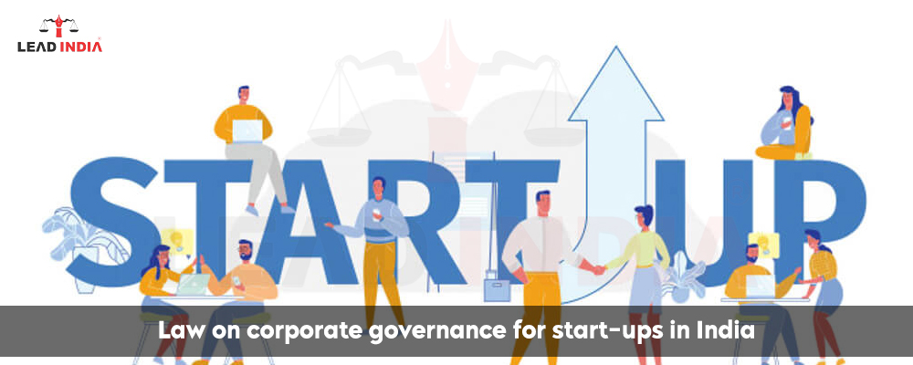 Law On Corporate Governance For Start-Ups In India