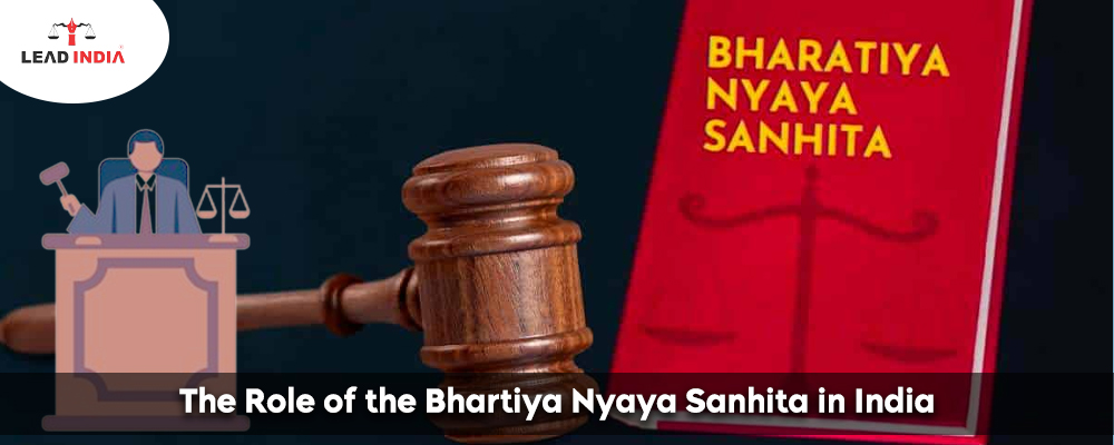 The Role Of The Bhartiya Nyaya Sanhita In India