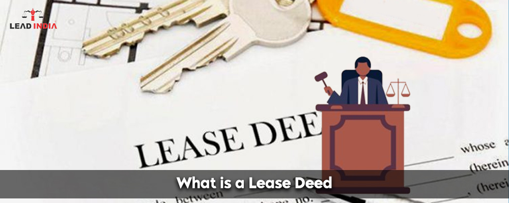 What is a Lease Deed