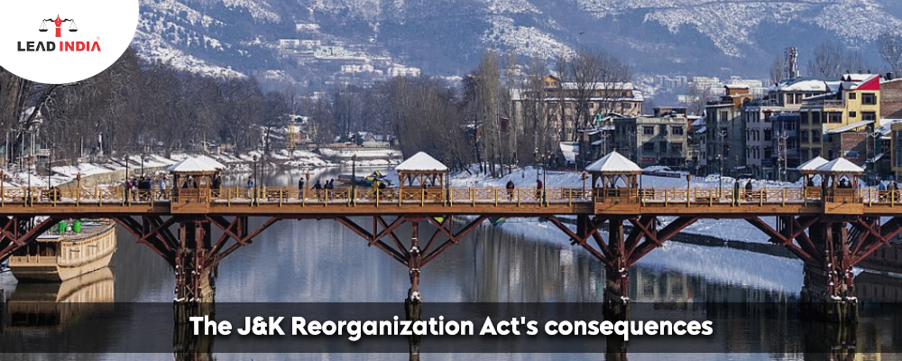 The J&K Reorganization Act's Consequences