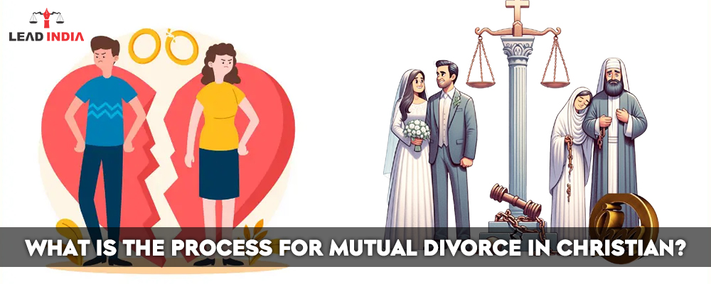 What Is The Process For Mutual Divorce In Christian?