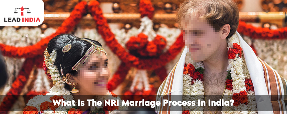 What Is The NRI Marriage Process In India?